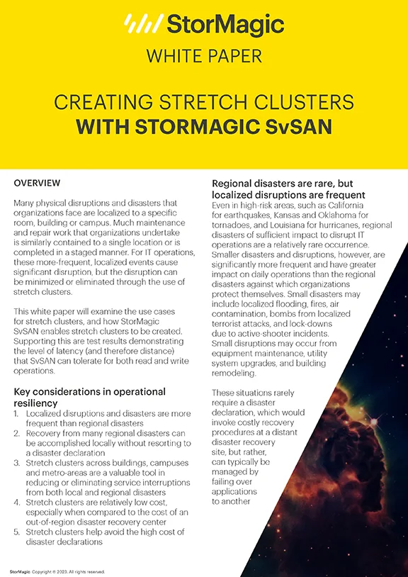 Creating Stretch Clusters With StorMagic SvSAN Creating Stretch Clusters With StorMagic SvSAN