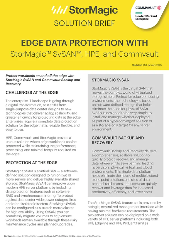 Edge Data Protection with StorMagic SvSAN HPE and Commvault Solution Brief