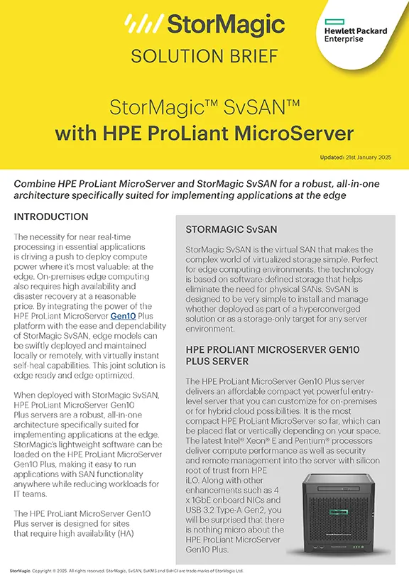 StorMagic SvSAN with HPE ProLiant MicroServer Solution Brief
