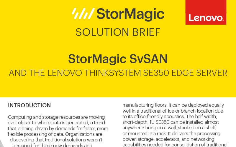 StorMagic & the Lenovo ThinkSystem SE350 Edge Server