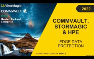 Data Protection at the Edge with StorMagic, Commvault, and HPE