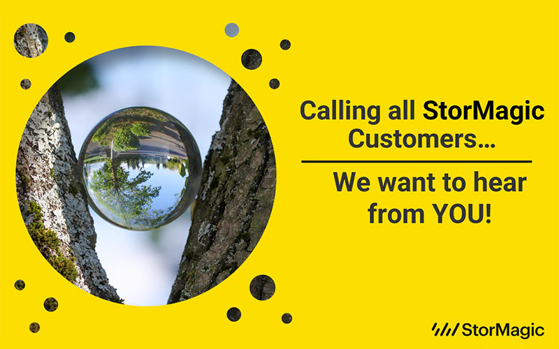 Calling all StorMagic customers review