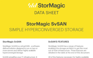 StorMagic SvSAN Data Sheet