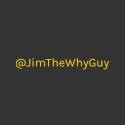 JimTheWhyGuy