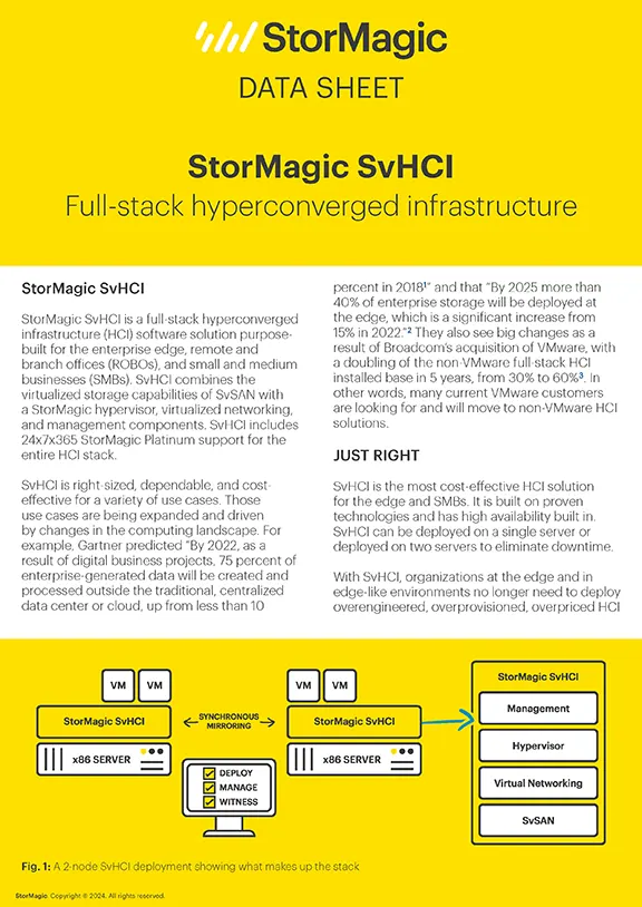 StorMagic SvHCI Data Sheet StorMagic SvHCI Data Sheet
